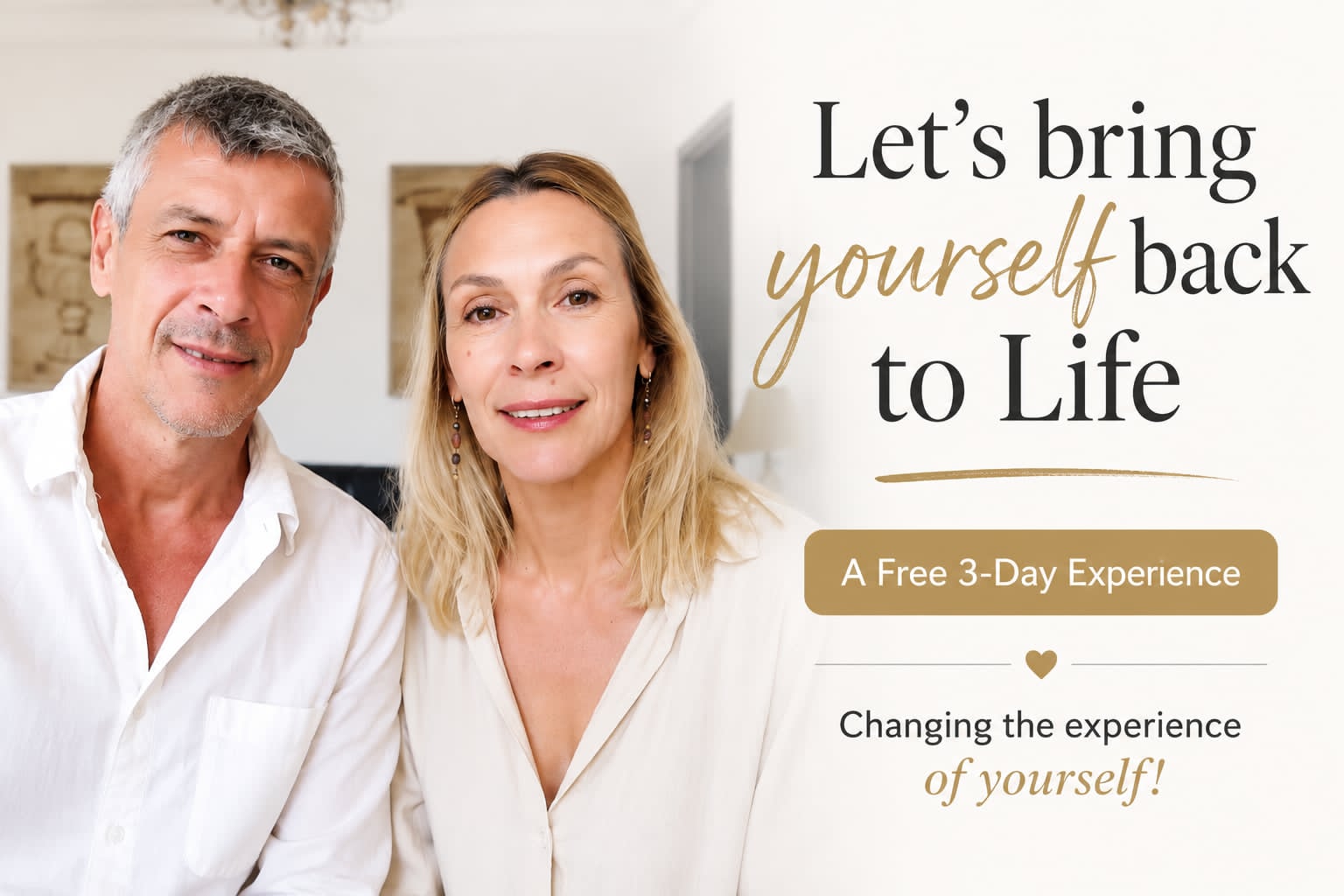 Let’s bring yourself back to Life – A Free 3-Day Experience